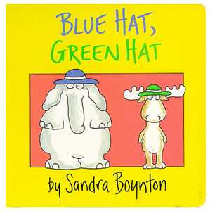 Blue Hat, Green Hat Board Book